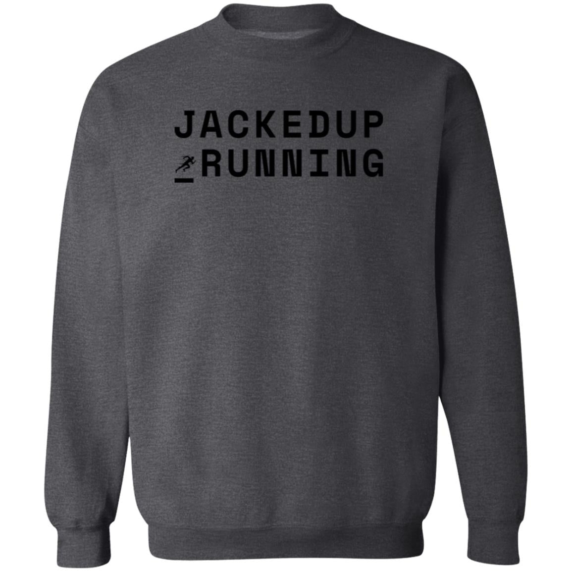 Crewneck Pullover Sweatshirt - JACKED UP RUNNING