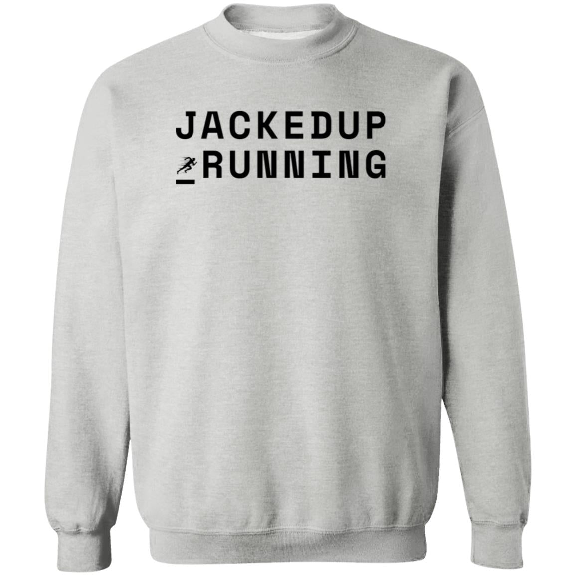 Crewneck Pullover Sweatshirt - JACKED UP RUNNING