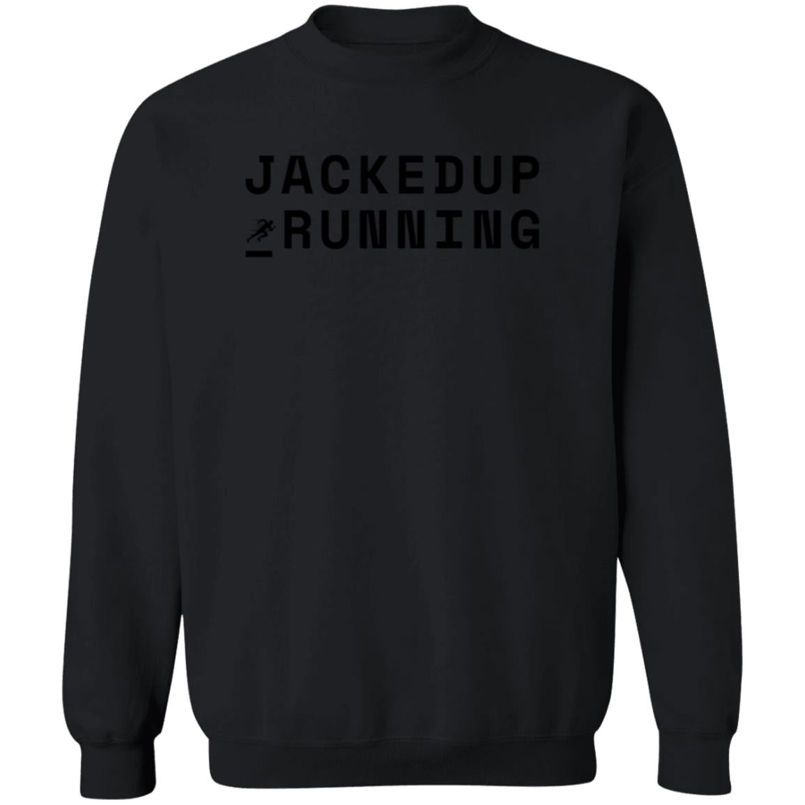 Crewneck Pullover Sweatshirt - JACKED UP RUNNING